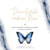 Grafik mit der Aufschrift „Deine Gefühle verdienen Raum“ und dem Untertitel „Warum du deine Gefühle vermeidest, ohne es zu merken“. Ein blauer Schmetterling symbolisiert innere Heilung und Selbstverbundenheit.